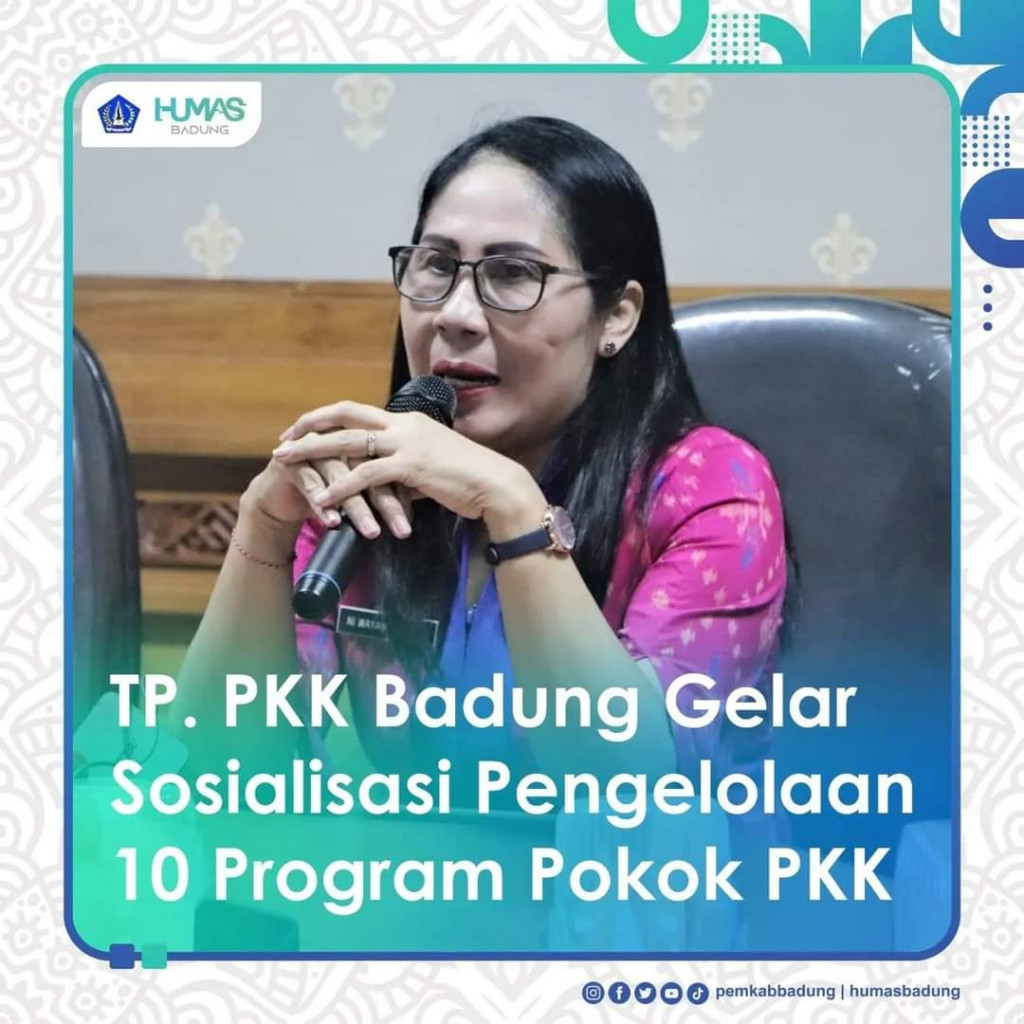 TP. PKK Badung Gelar Sosialisasi Pengelolaan 10 Program Pokok PKK